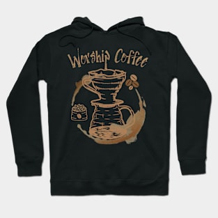 Worship Coffee Hoodie